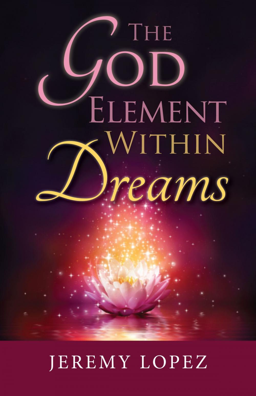 Big bigCover of The God Element Within Dreams