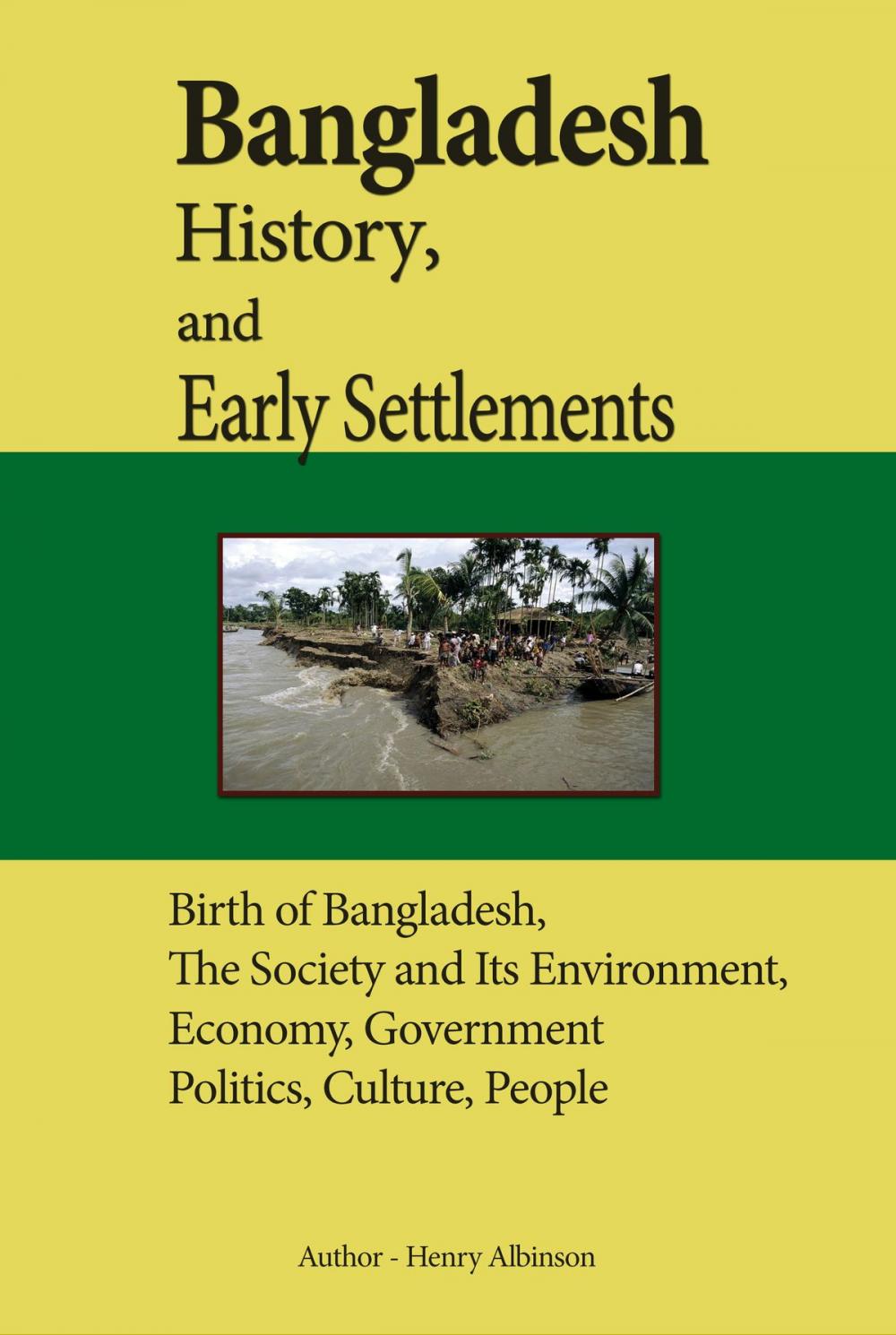 Big bigCover of Bangladesh History, and Early Settlements