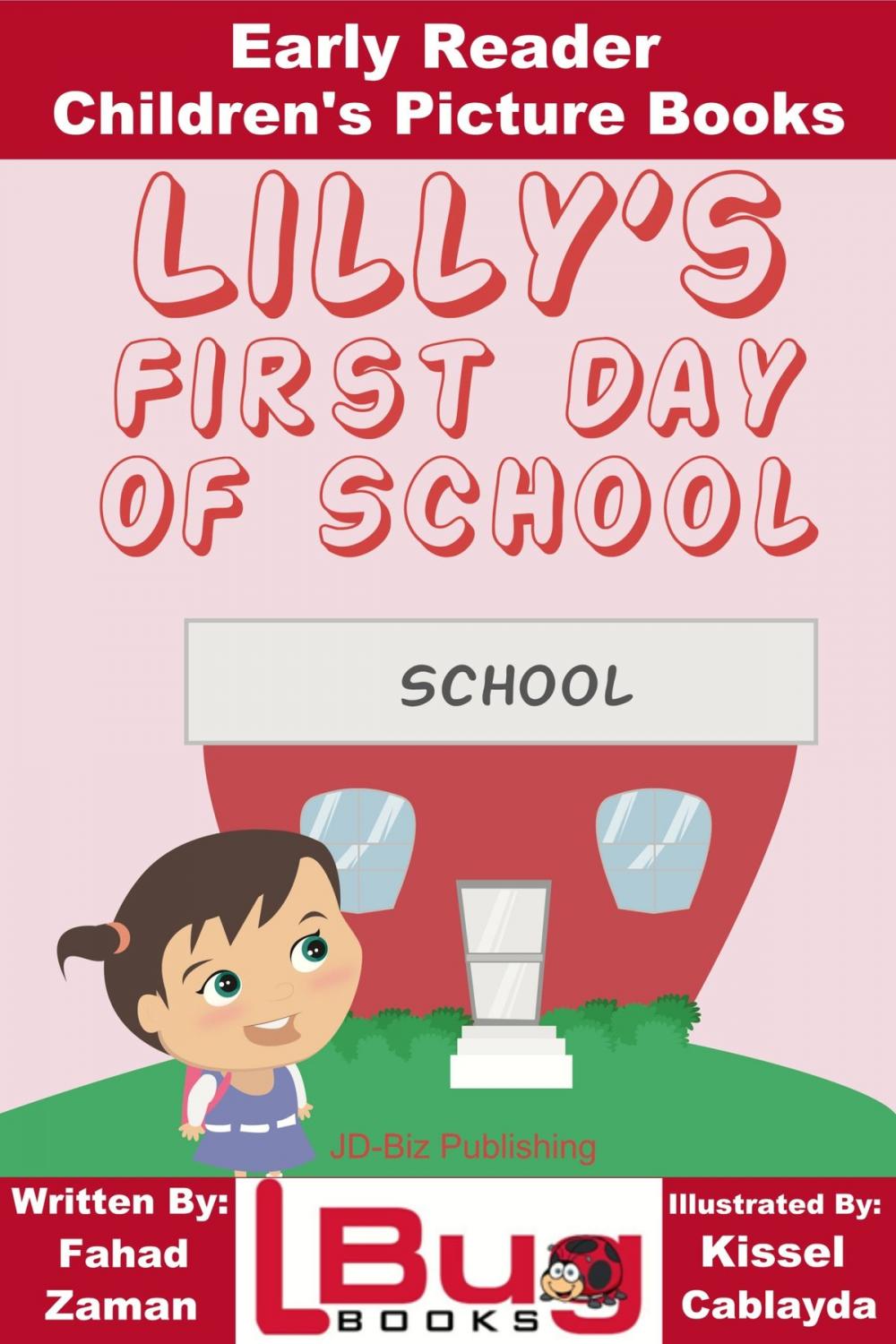 Big bigCover of Lilly's First Day of School: Early Reader - Children's Picture Books