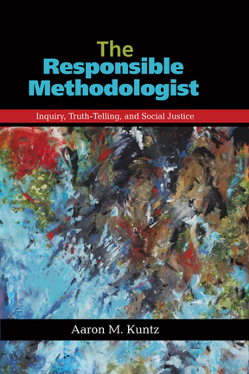 Big bigCover of The Responsible Methodologist