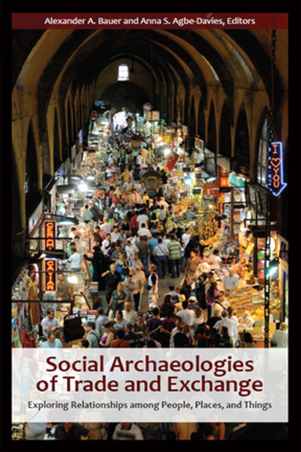 Big bigCover of Social Archaeologies of Trade and Exchange