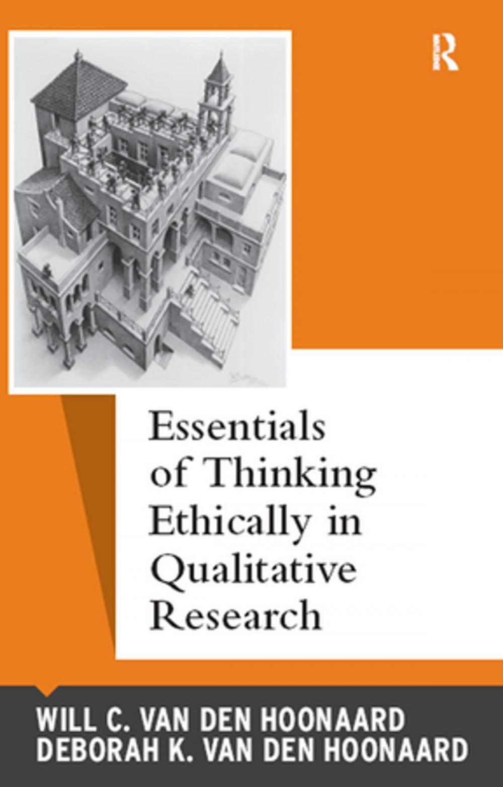 Big bigCover of Essentials of Thinking Ethically in Qualitative Research