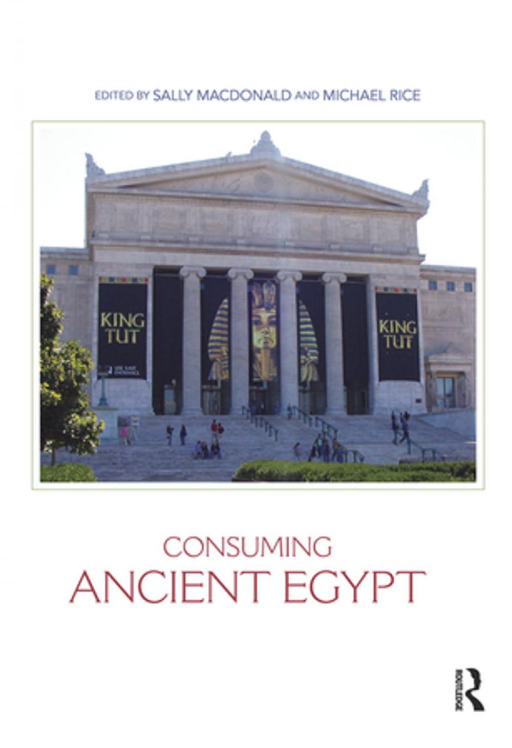 Big bigCover of Consuming Ancient Egypt