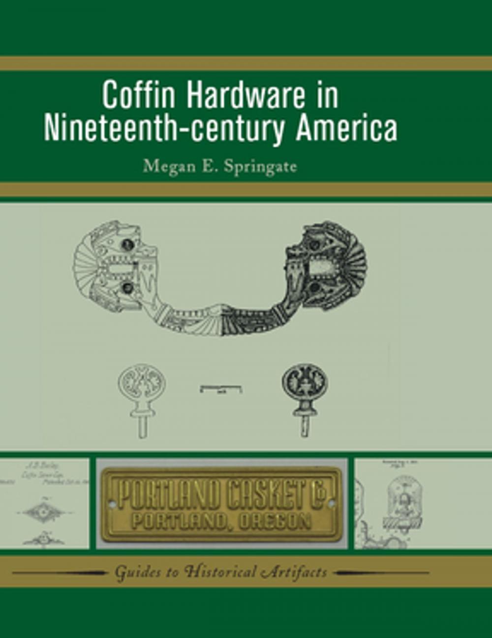 Big bigCover of Coffin Hardware in Nineteenth-century America