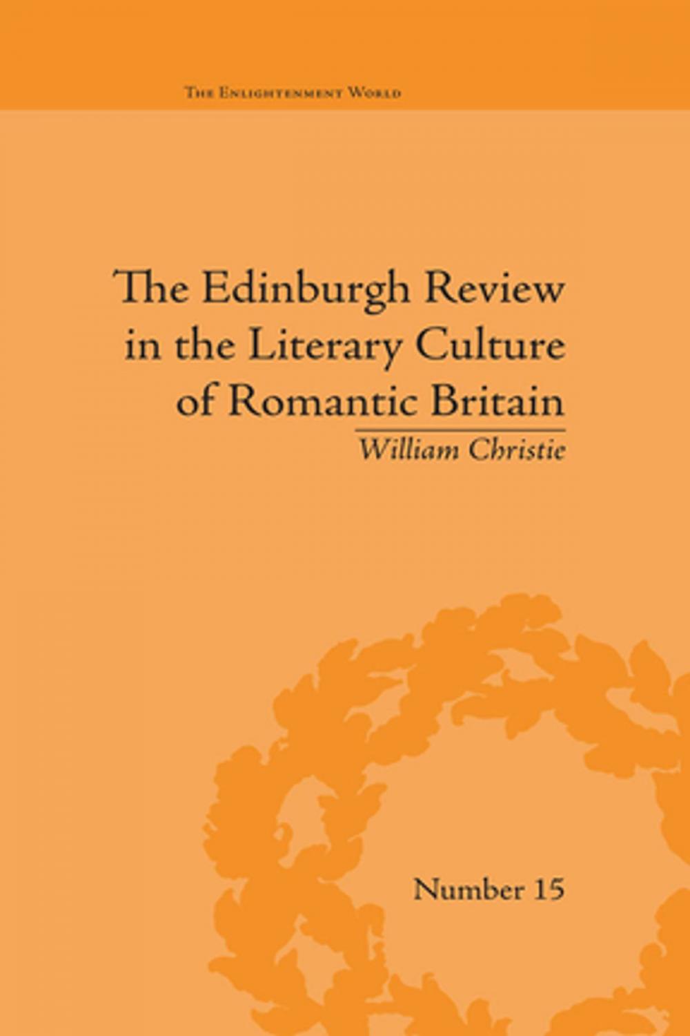 Big bigCover of The Edinburgh Review in the Literary Culture of Romantic Britain