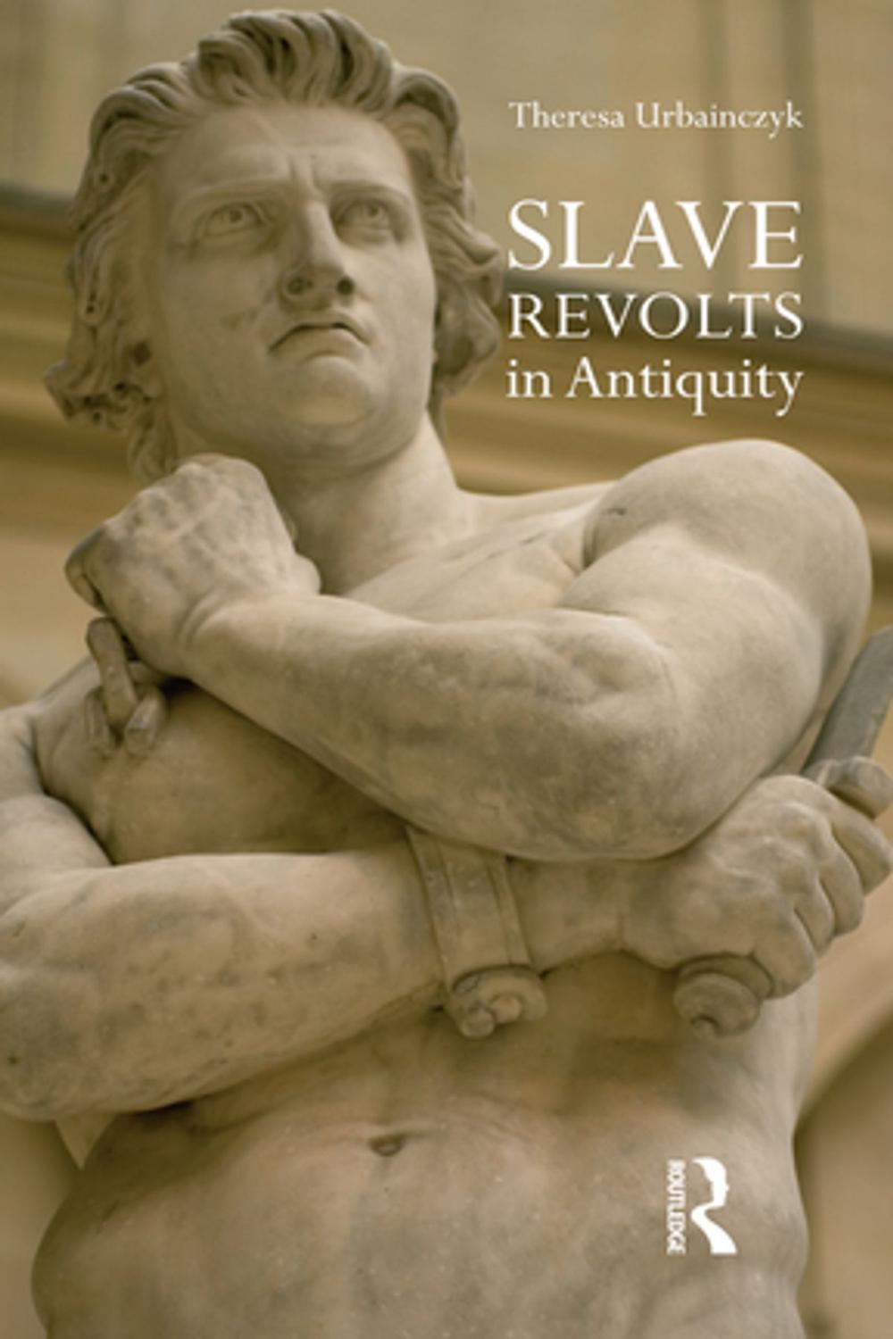 Big bigCover of Slave Revolts in Antiquity