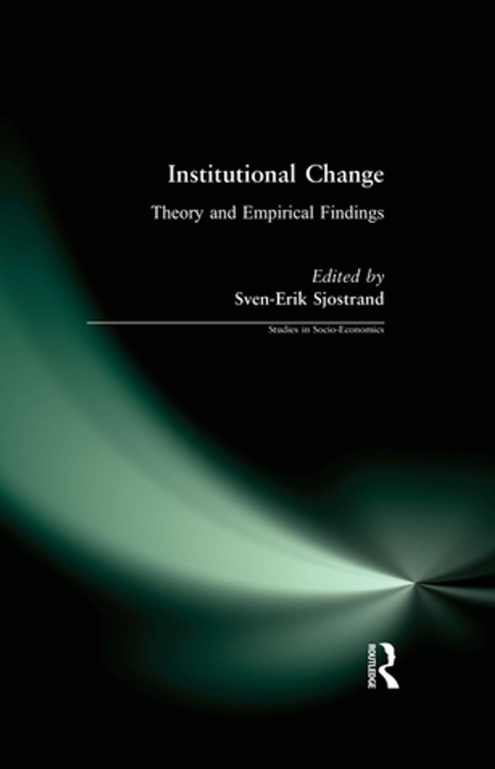 Big bigCover of Institutional Change: Theory and Empirical Findings