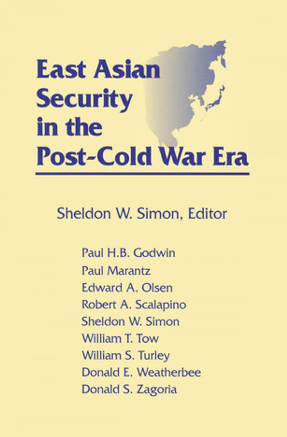 Big bigCover of East Asian Security in the Post-Cold War Era