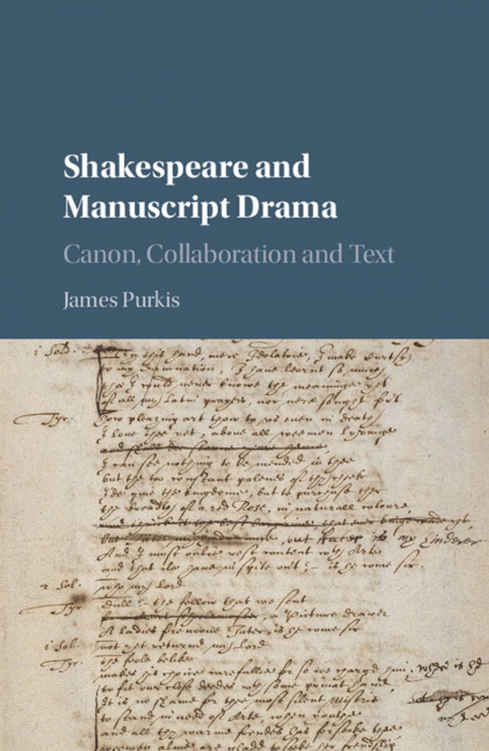 Big bigCover of Shakespeare and Manuscript Drama