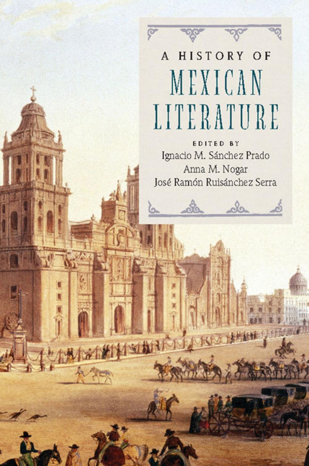 Big bigCover of A History of Mexican Literature