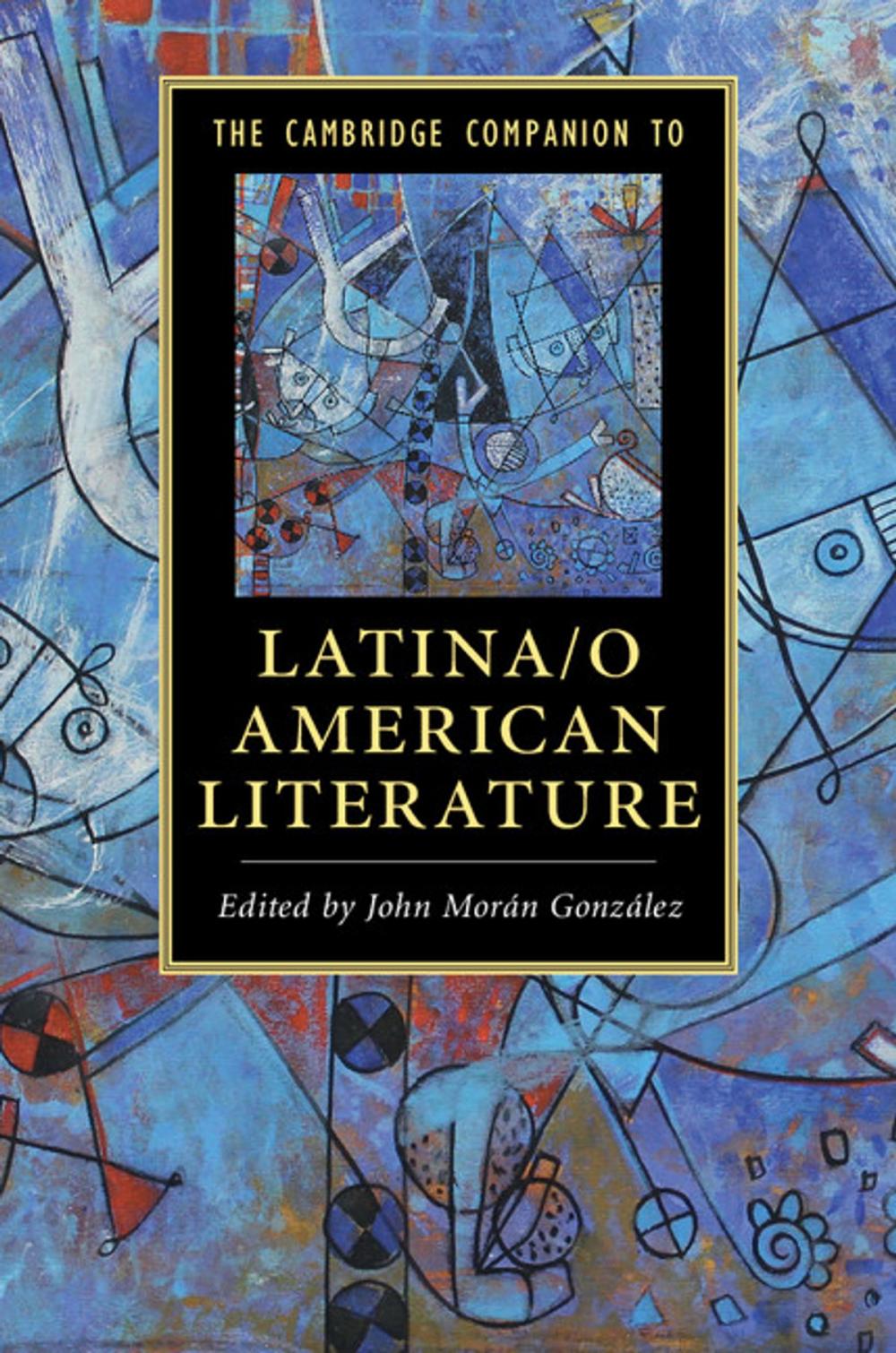 Big bigCover of The Cambridge Companion to Latina/o American Literature