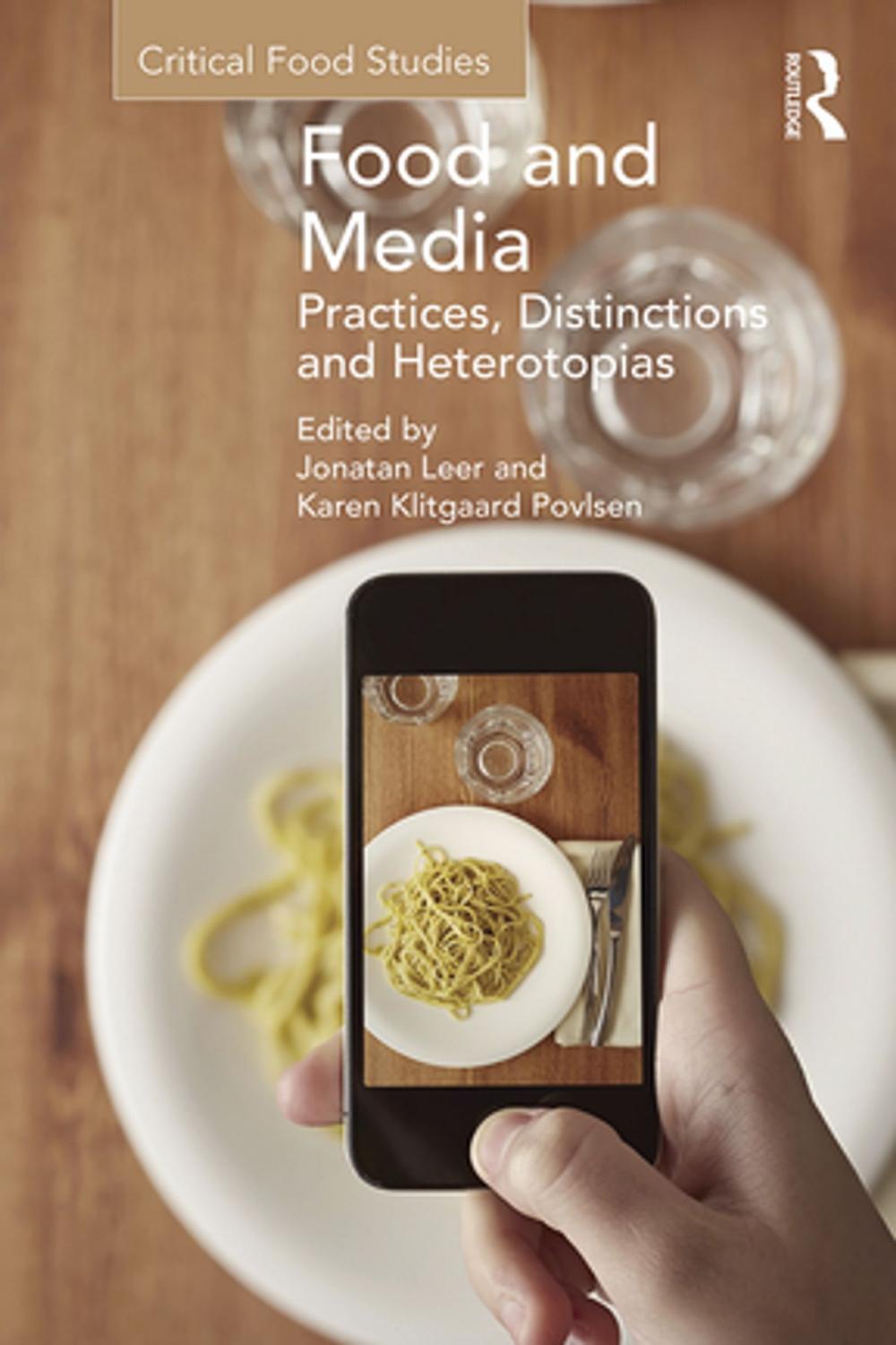 Big bigCover of Food and Media: Practices, Distinctions and Heterotopias