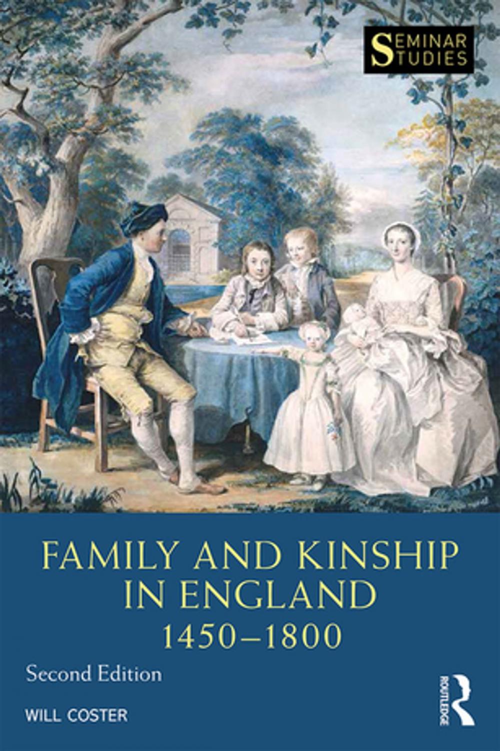 Big bigCover of Family and Kinship in England 1450-1800