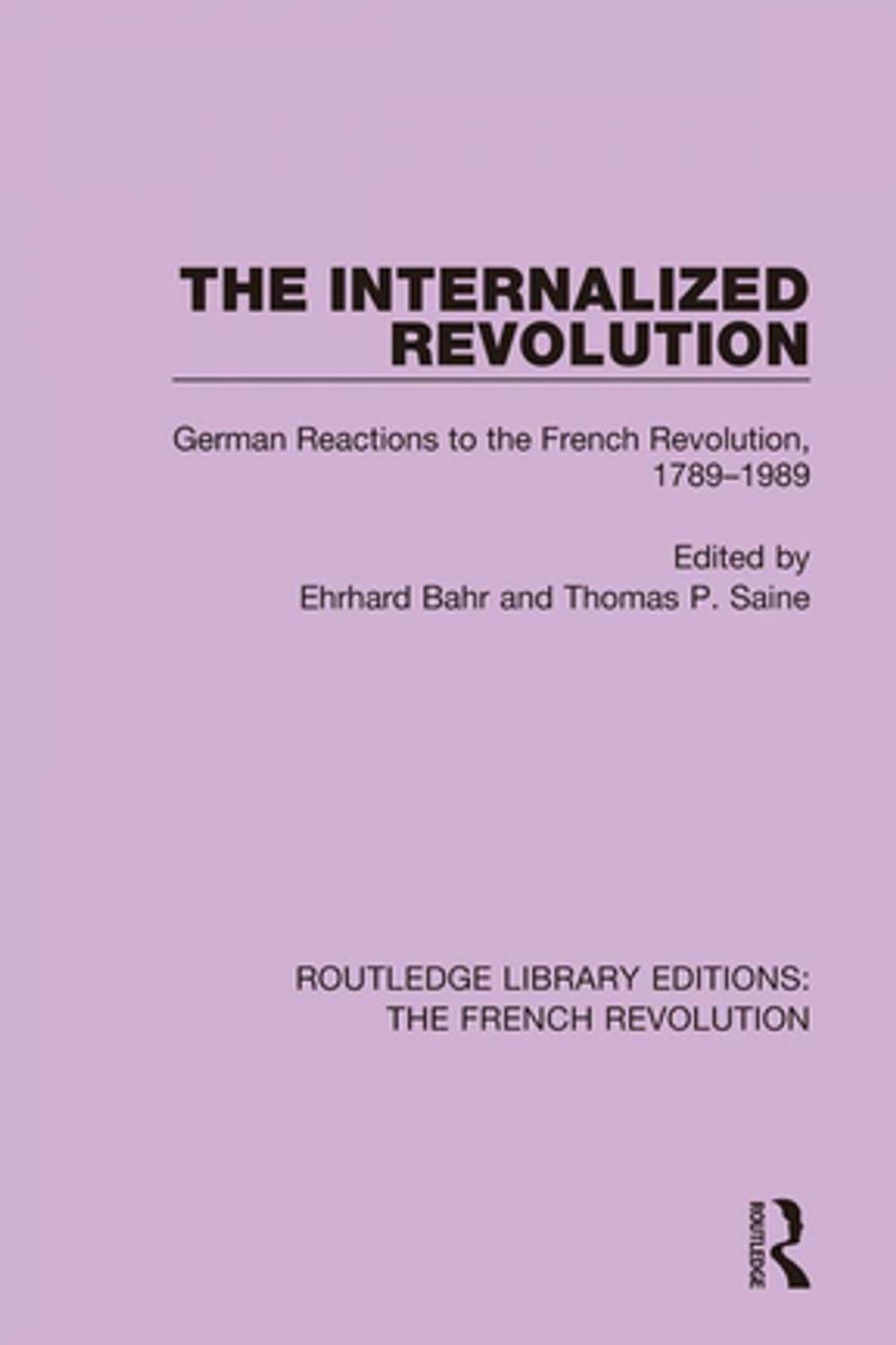 Big bigCover of The Internalized Revolution