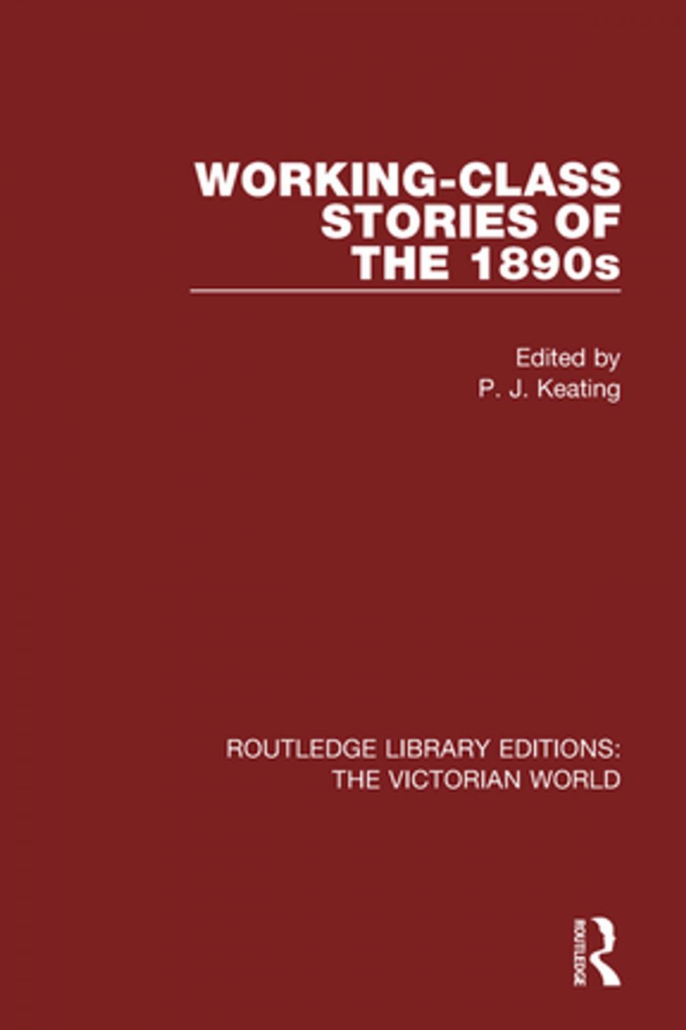 Big bigCover of Working-class Stories of the 1890s