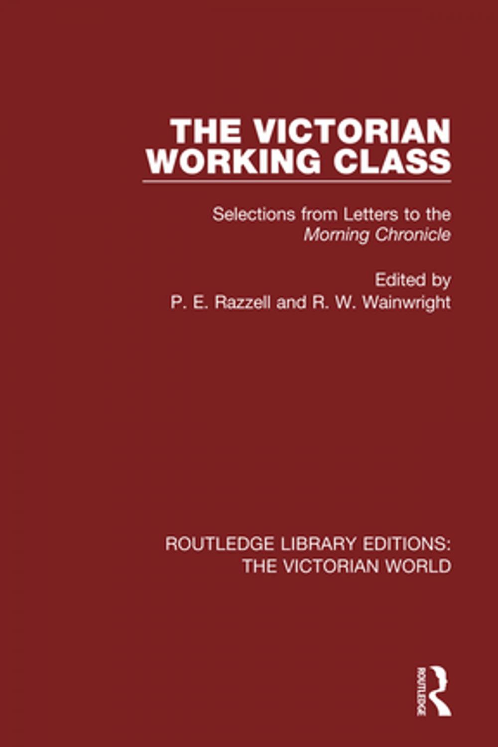 Big bigCover of The Victorian Working Class