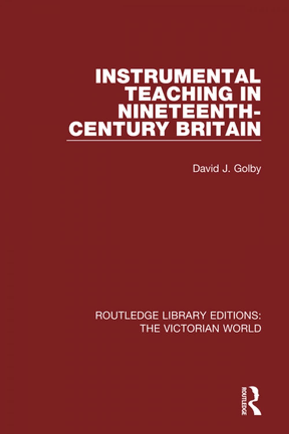 Big bigCover of Instrumental Teaching in Nineteenth-Century Britain