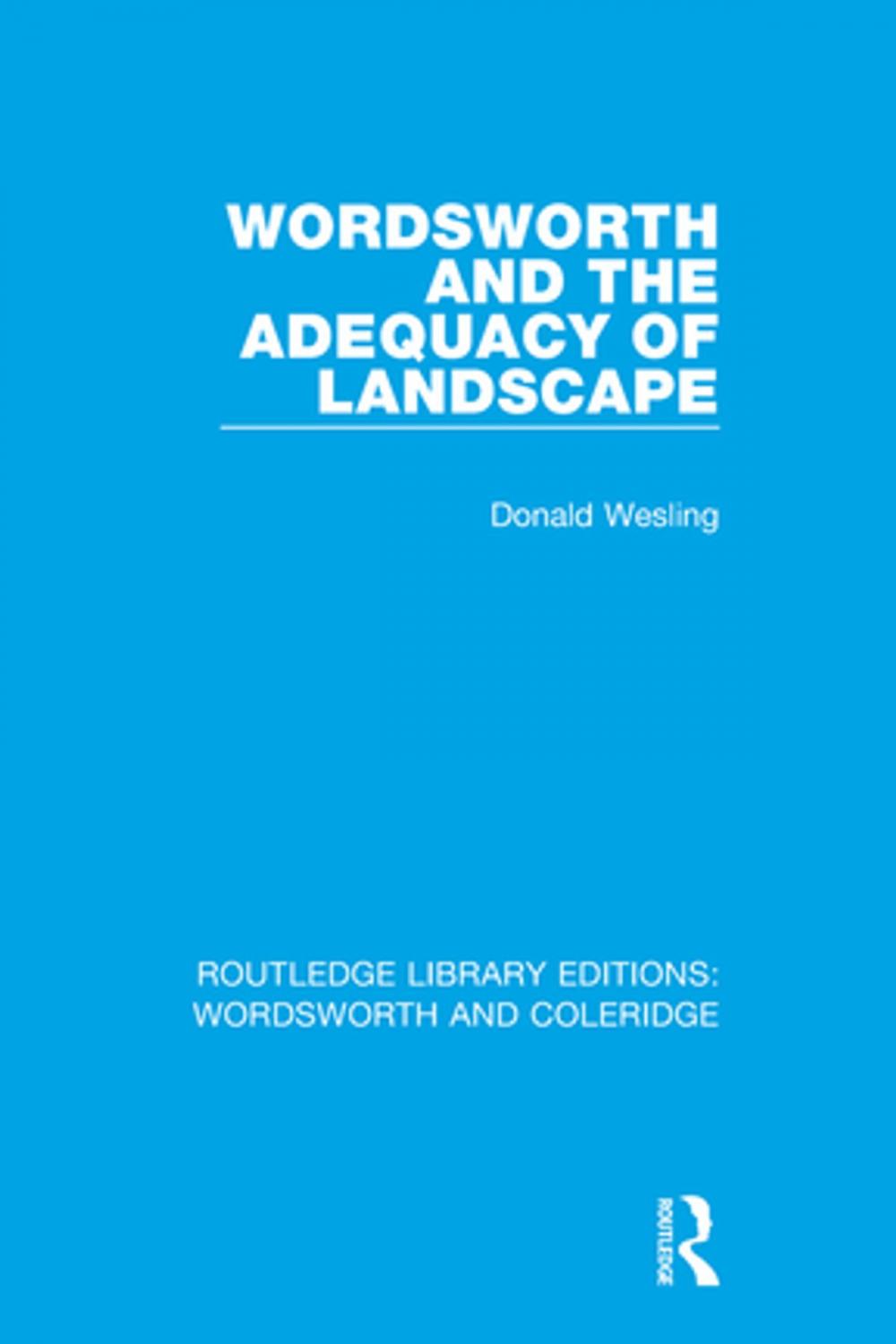 Big bigCover of Wordsworth and the Adequacy of Landscape