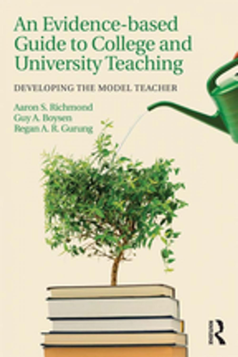 Big bigCover of An Evidence-based Guide to College and University Teaching