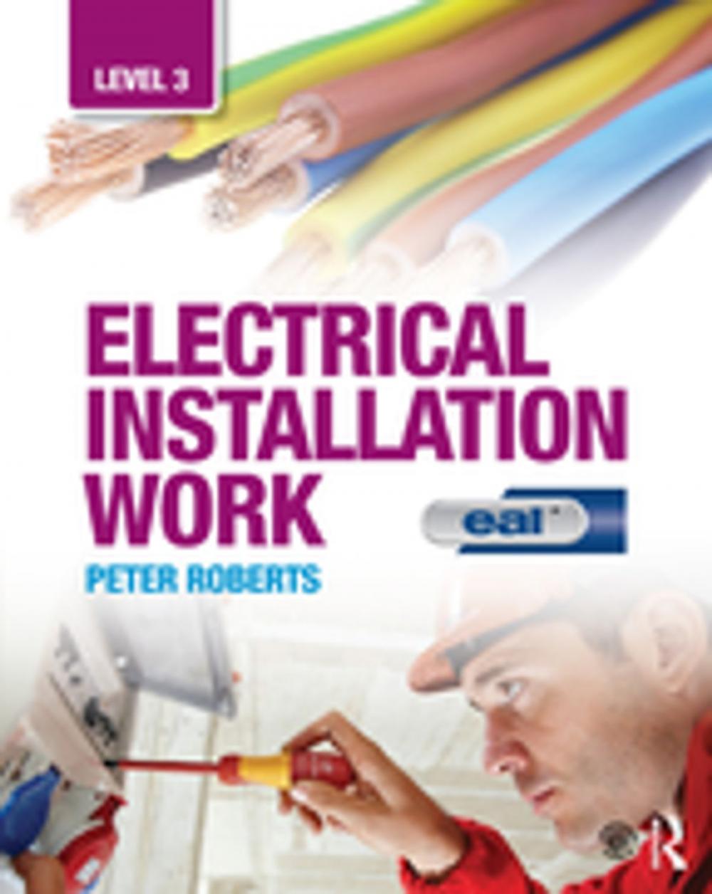 Big bigCover of Electrical Installation Work: Level 3