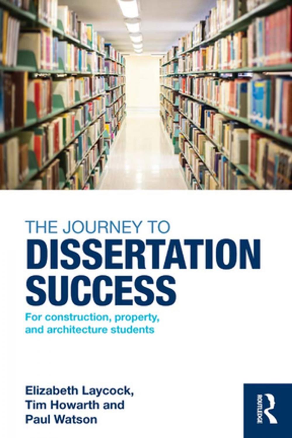 Big bigCover of The Journey to Dissertation Success