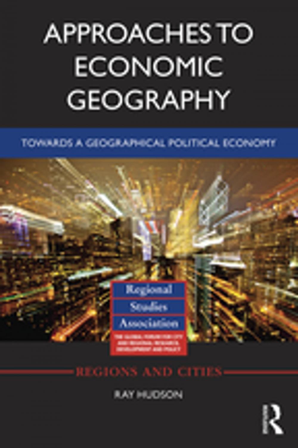 Big bigCover of Approaches to Economic Geography