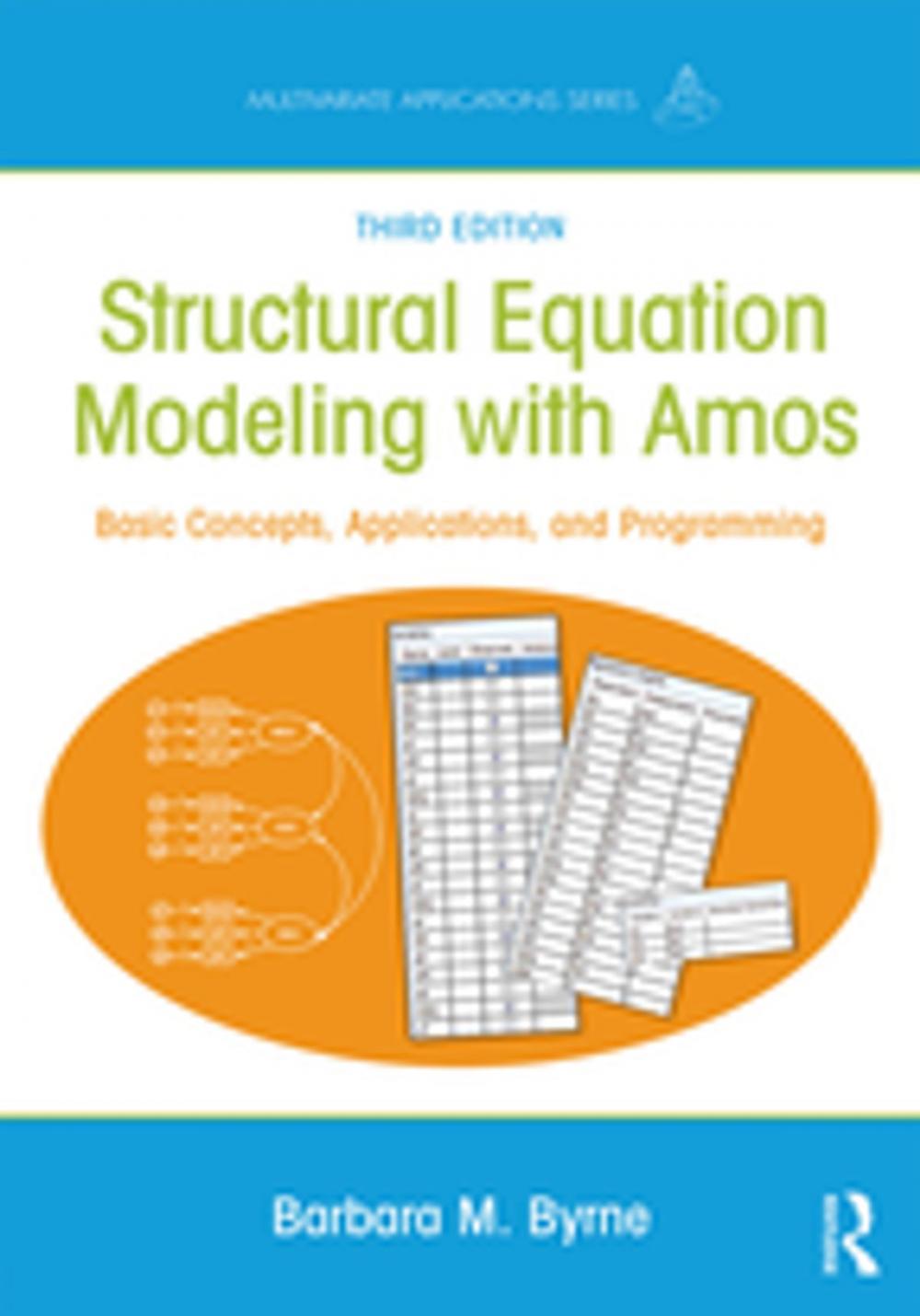 Big bigCover of Structural Equation Modeling With AMOS