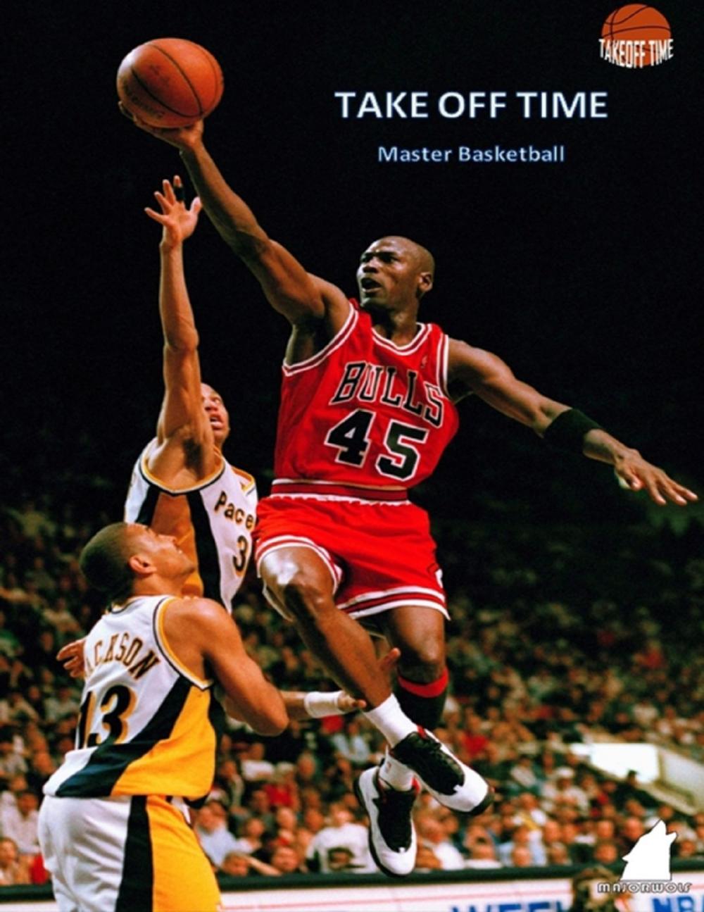 Big bigCover of Take Off Time: Master Basketball