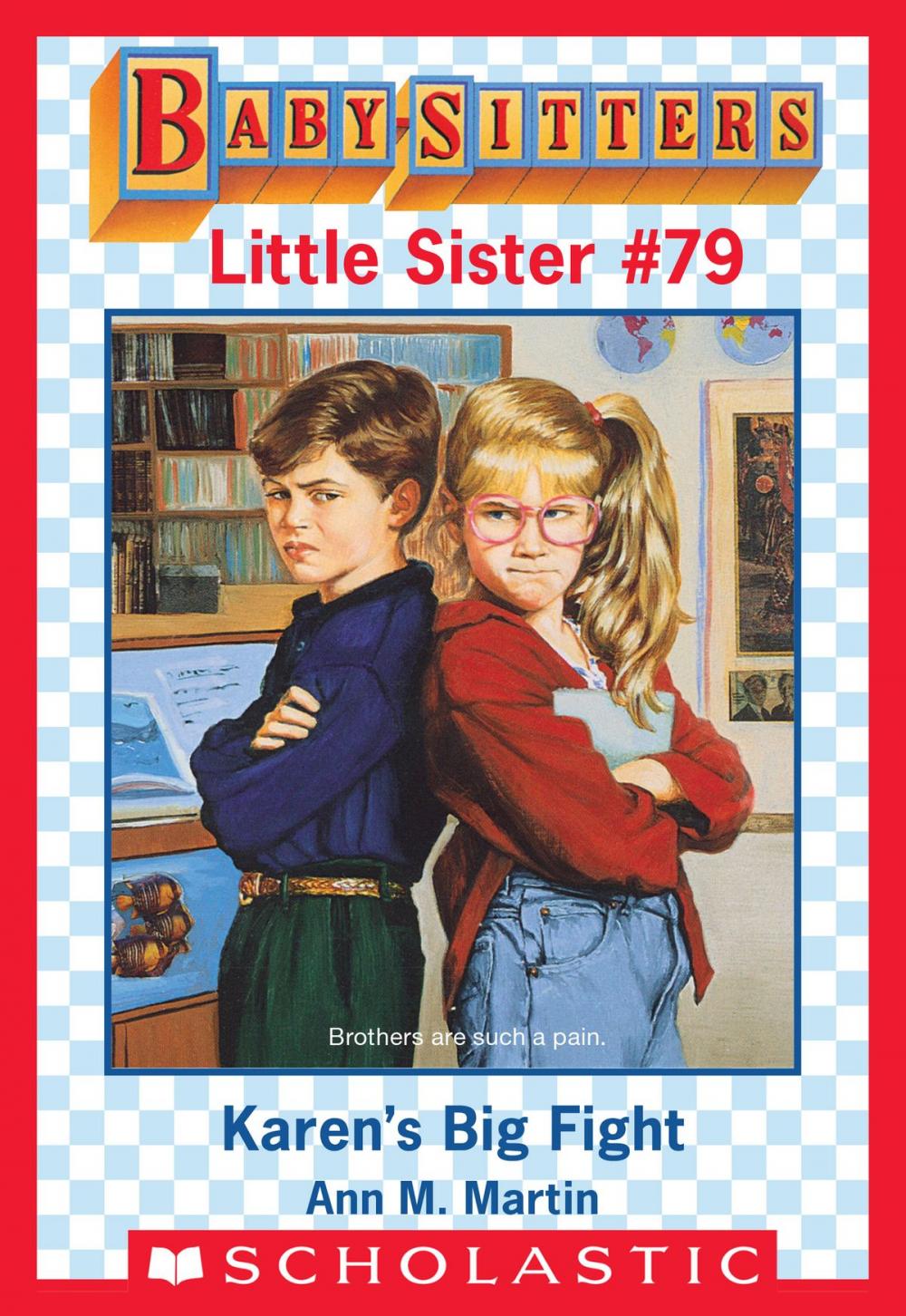 Big bigCover of Karen's Big Fight (Baby-Sitters Little Sister #79)