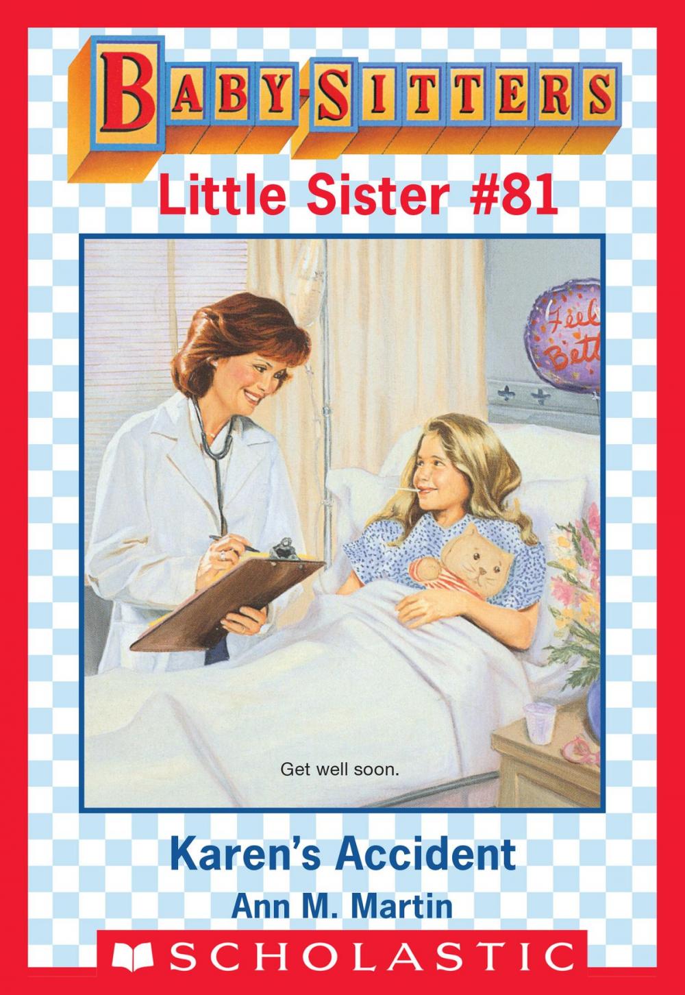 Big bigCover of Karen's Accident (Baby-Sitters Little Sister #81)