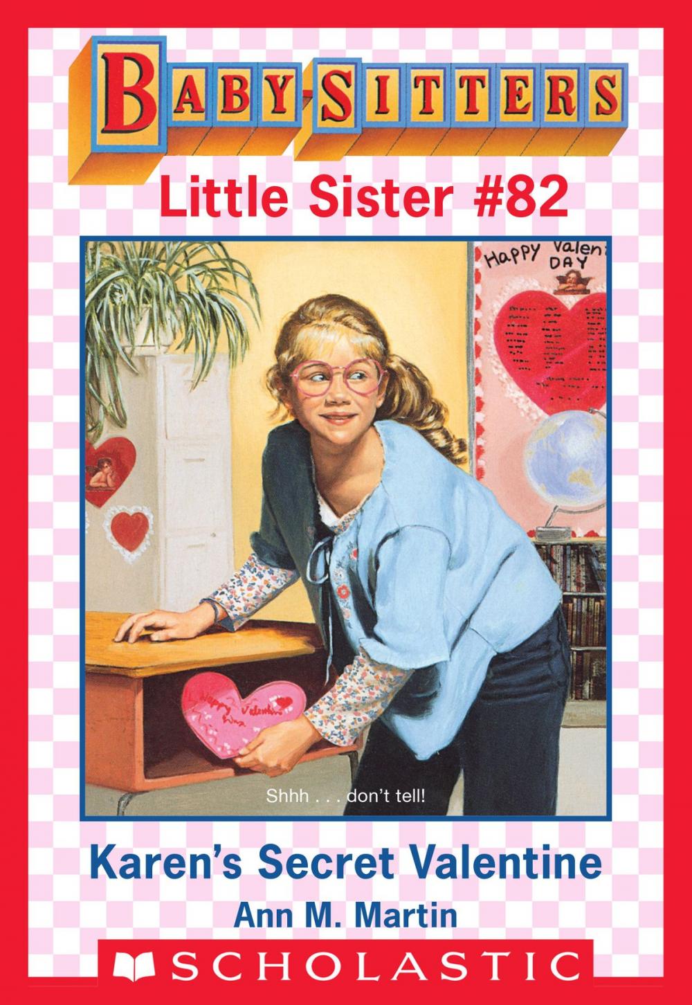 Big bigCover of Karen's Secret Valentine (Baby-Sitters Little Sister #82)