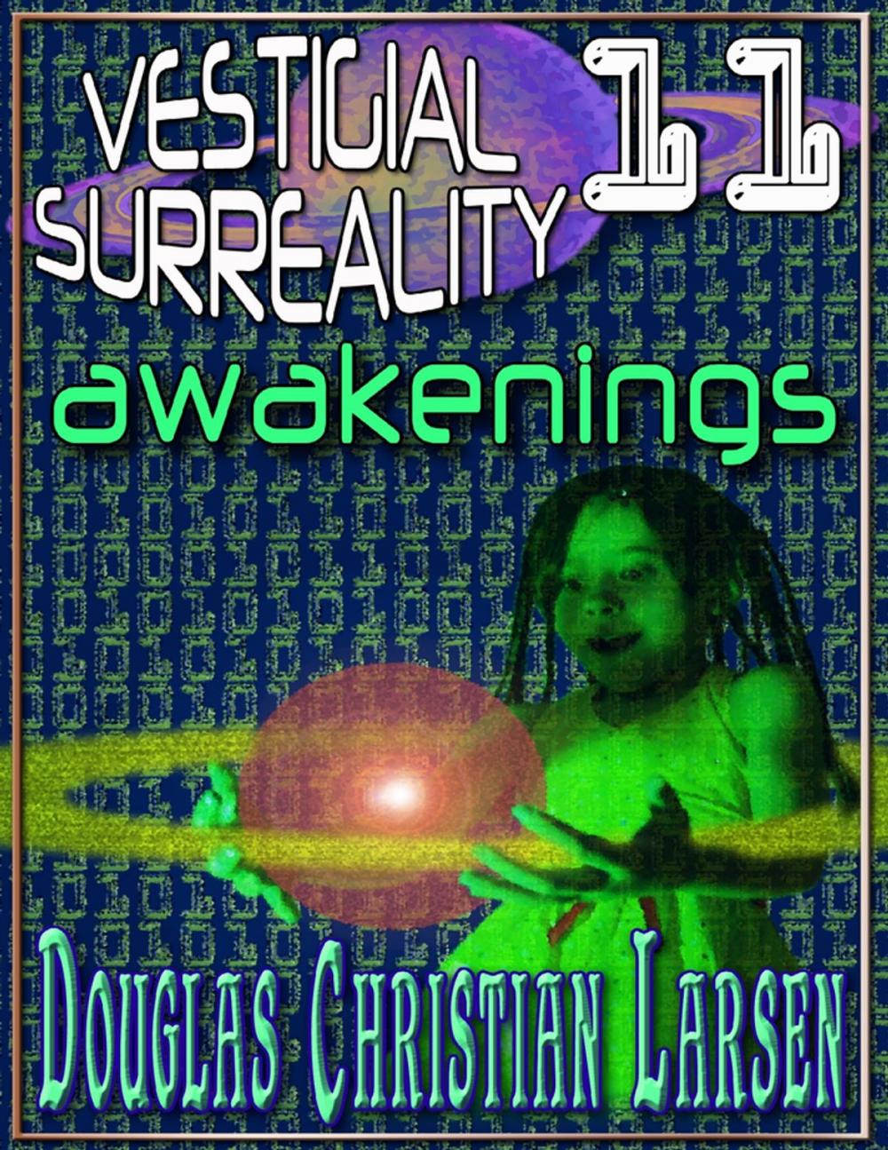 Big bigCover of Vestigial Surreality: 11