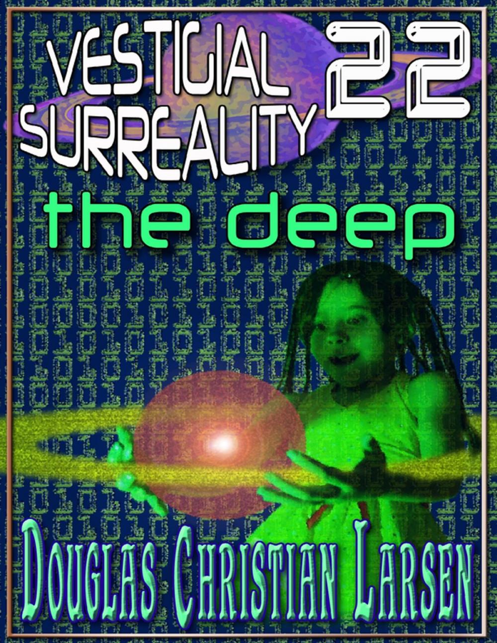 Big bigCover of Vestigial Surreality: 22