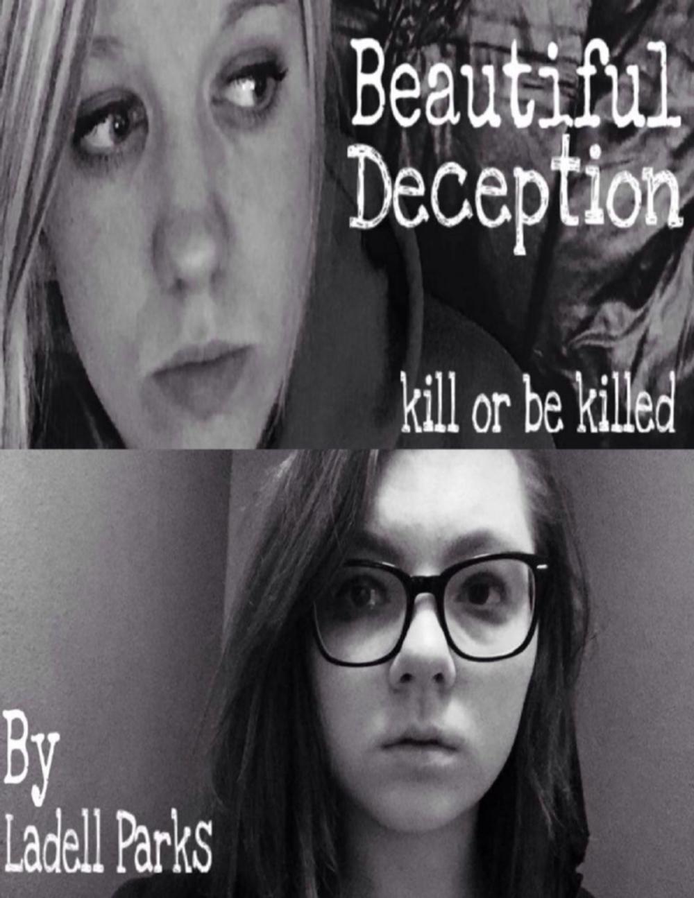 Big bigCover of Beautiful Deception: Kill or Be Killed