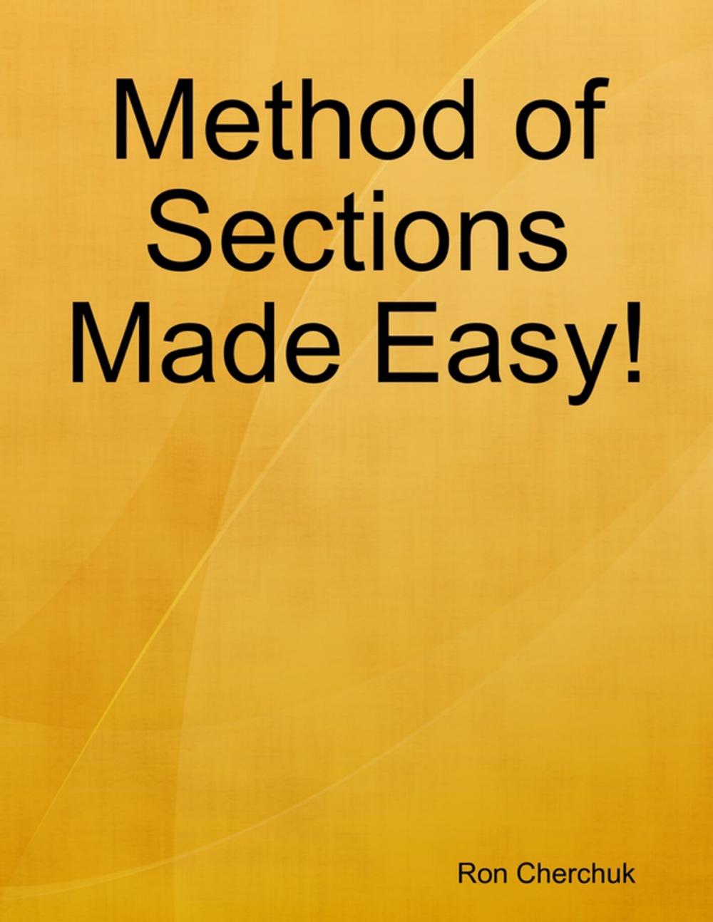 Big bigCover of Method of Sections Made Easy!