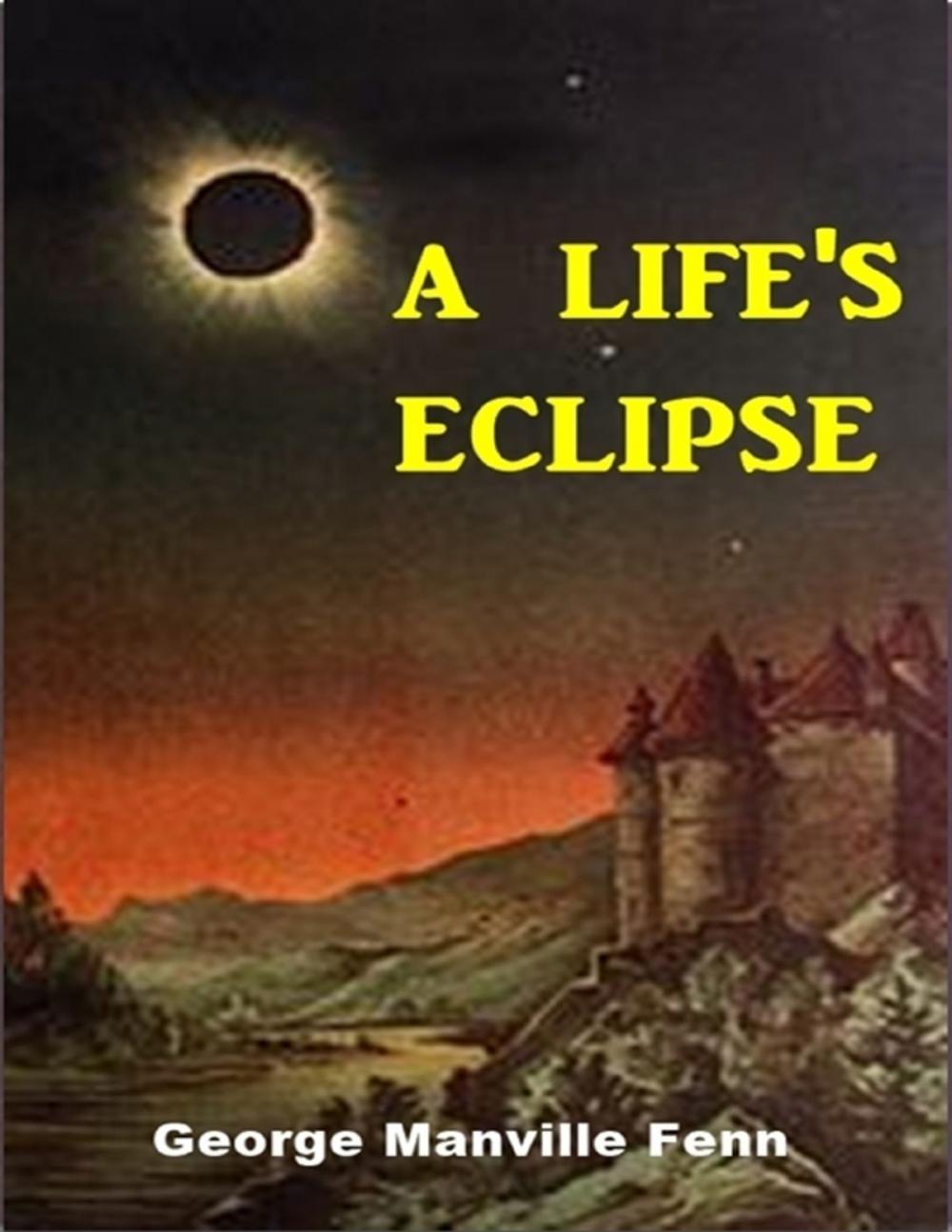 Big bigCover of A Life's Eclipse