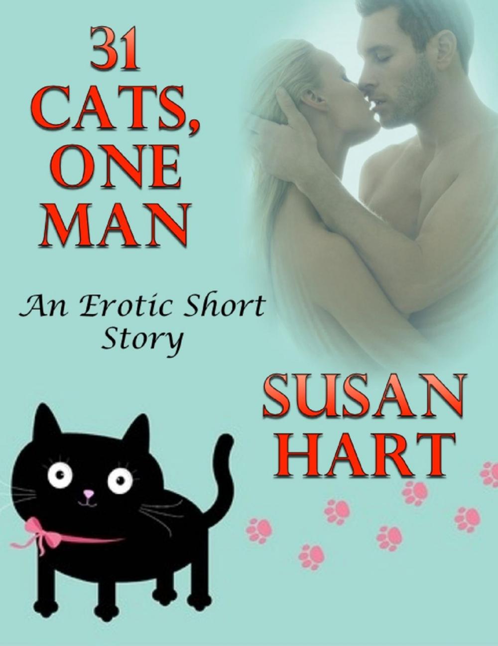 Big bigCover of 31 Cats, One Man: An Erotic Short Story