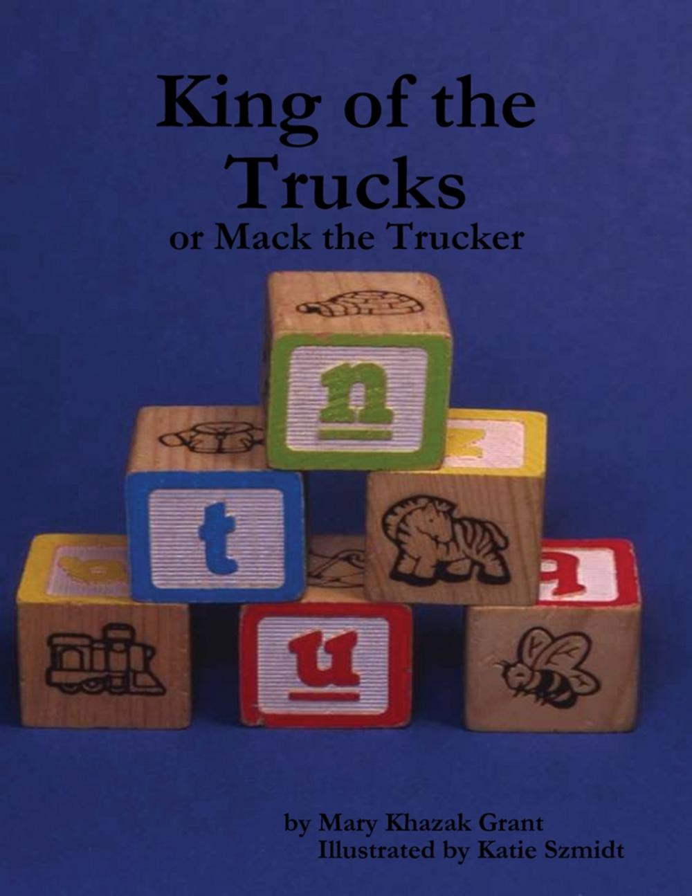 Big bigCover of King of the Trucks