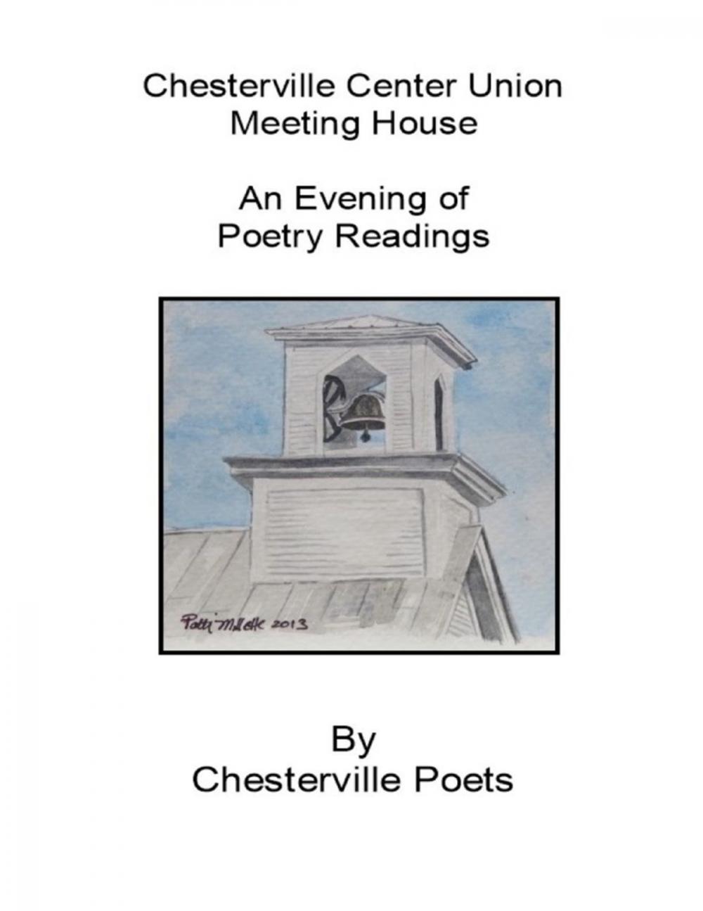 Big bigCover of Chesterville Center Union Meeting House an Evening of Poetry Readings