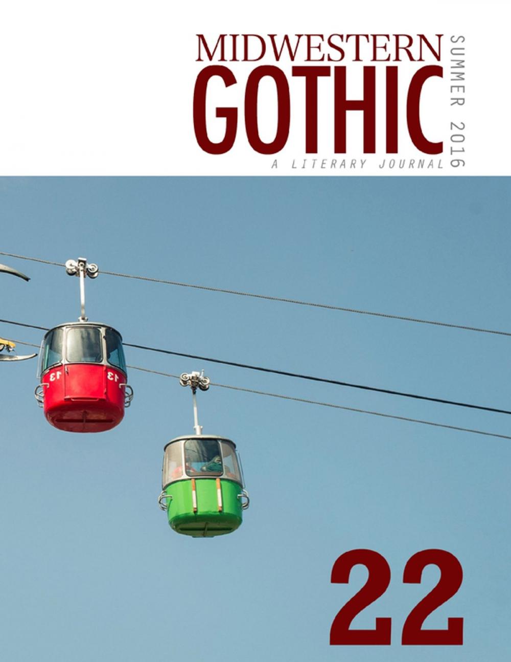 Big bigCover of Midwestern Gothic: Summer 2016 Issue 22