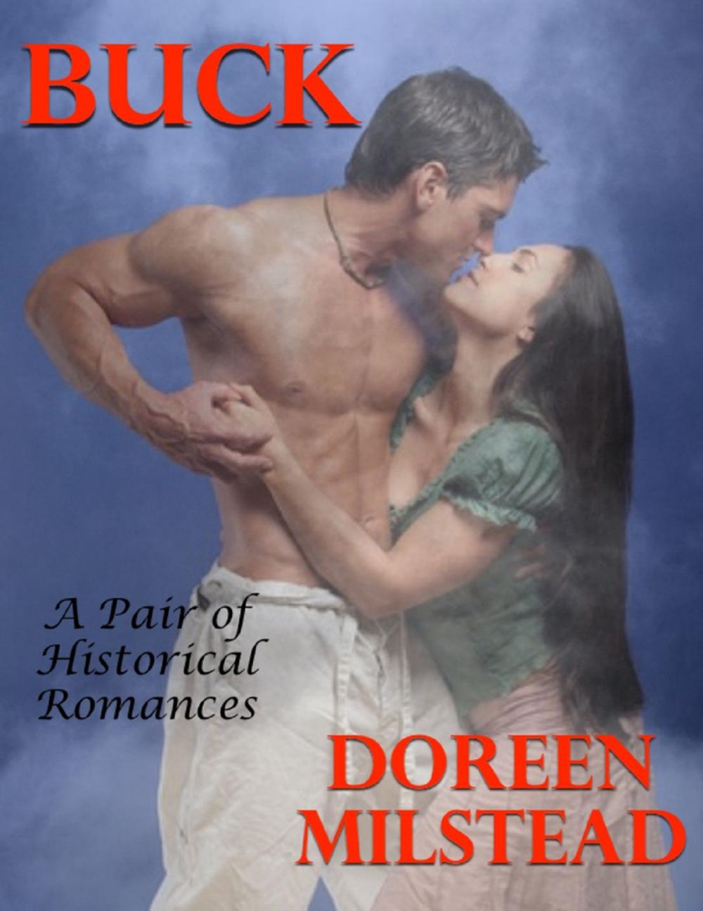 Big bigCover of Buck: A Pair of Historical Romances