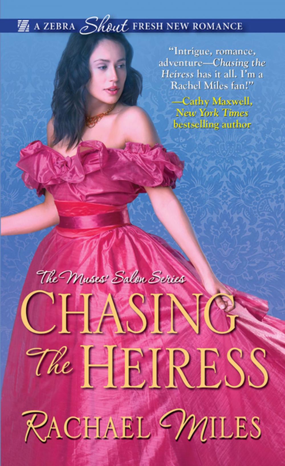 Big bigCover of Chasing the Heiress