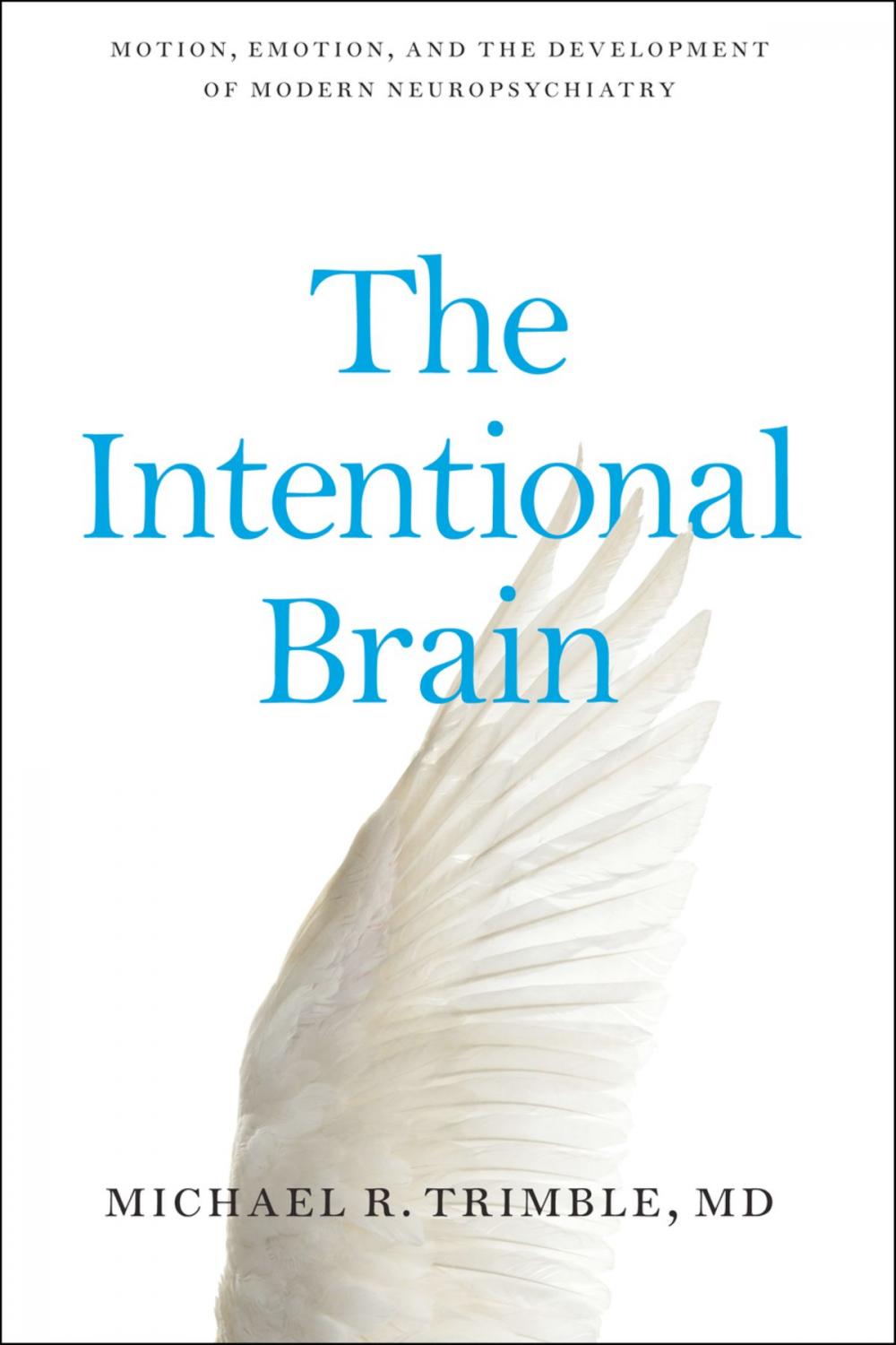 Big bigCover of The Intentional Brain