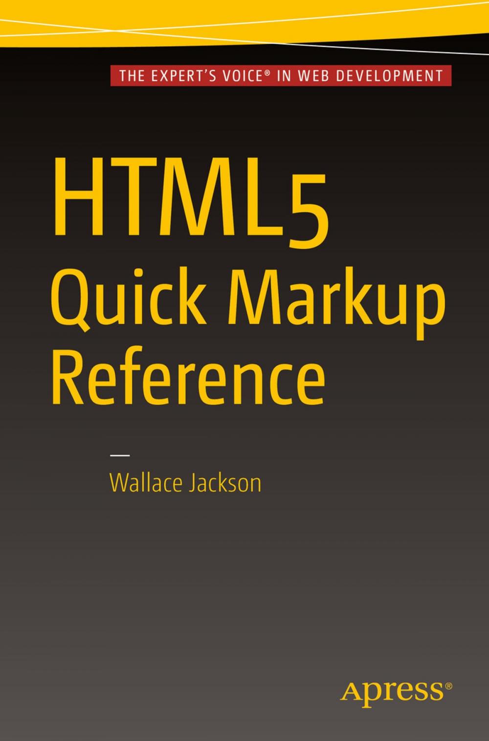 Big bigCover of HTML5 Quick Markup Reference