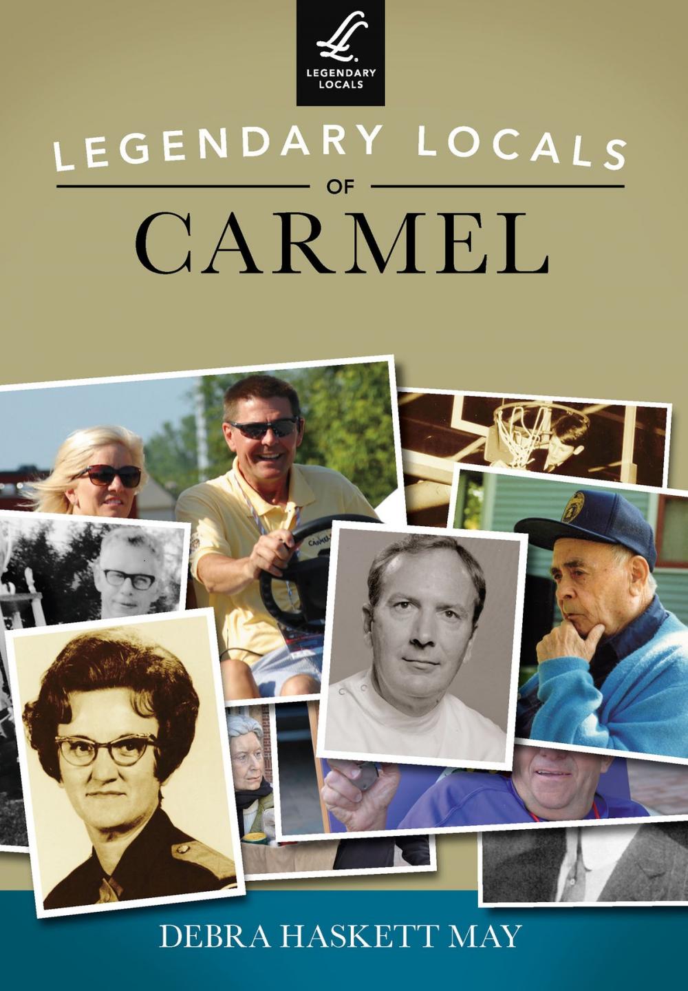 Big bigCover of Legendary Locals of Carmel