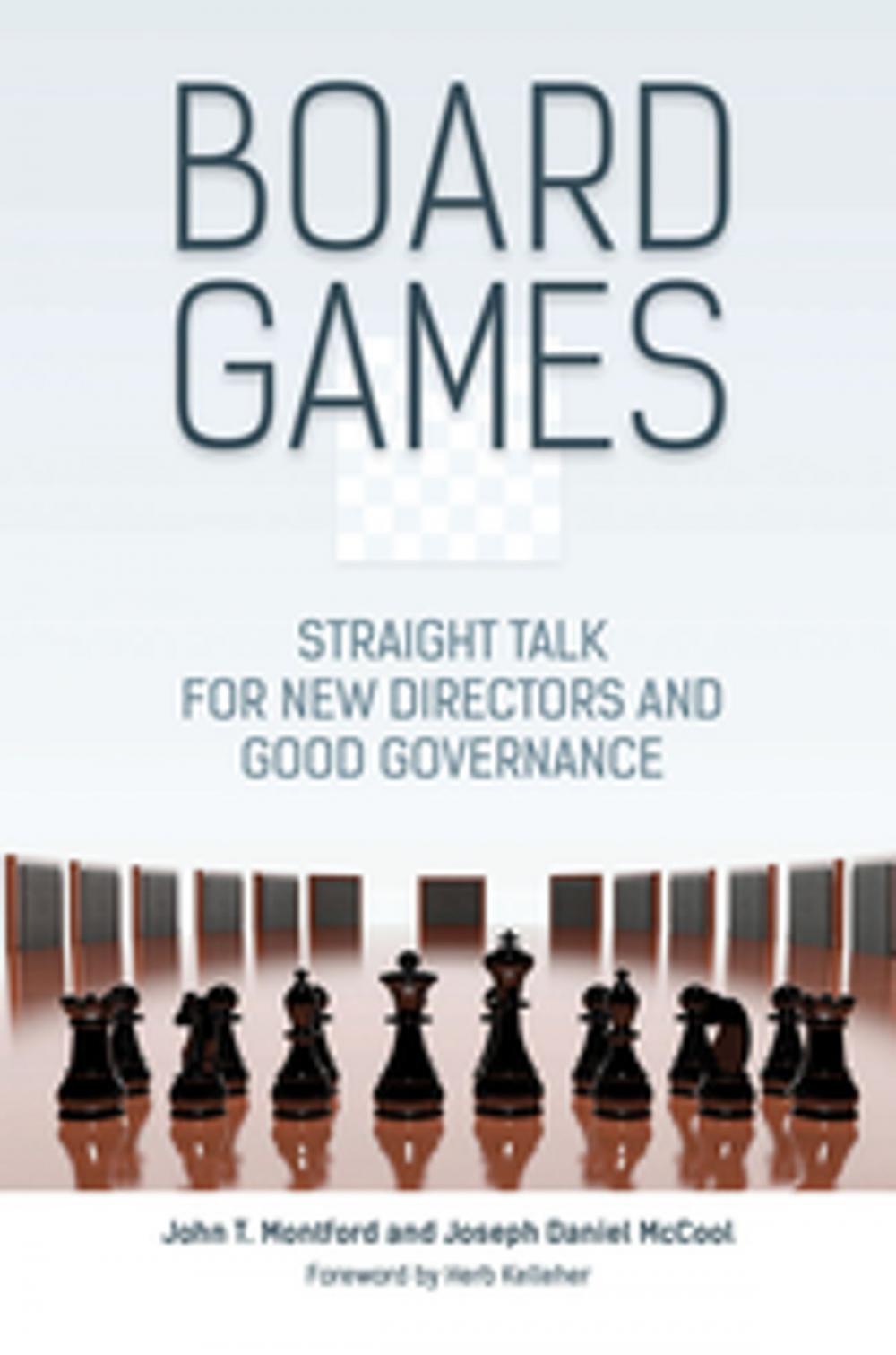 Big bigCover of Board Games: Straight Talk for New Directors and Good Governance