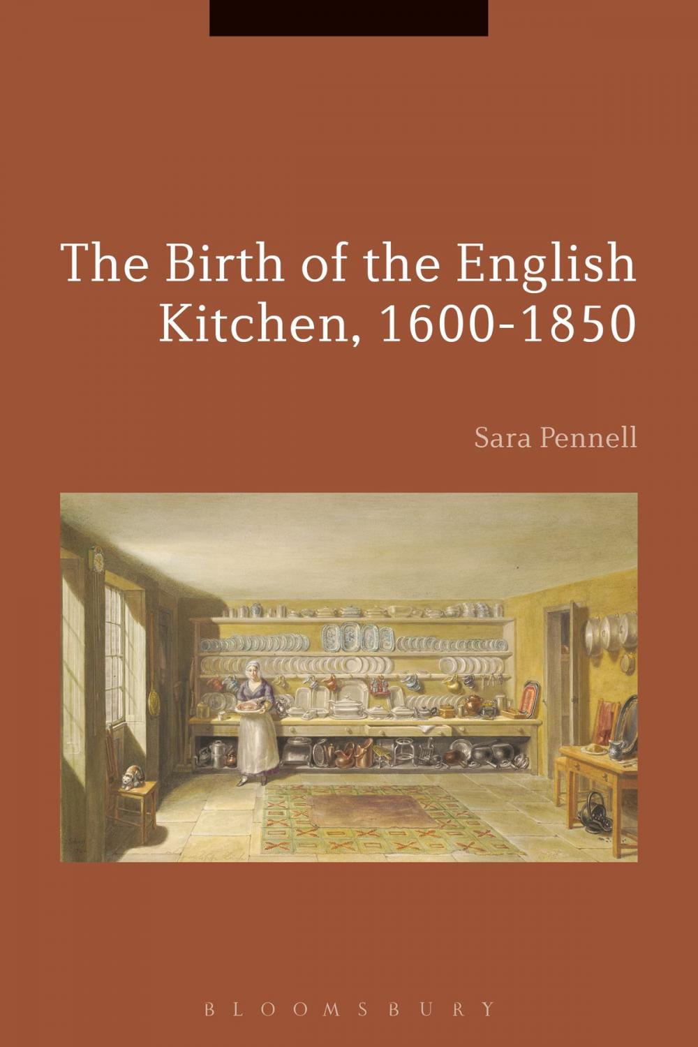 Big bigCover of The Birth of the English Kitchen, 1600-1850