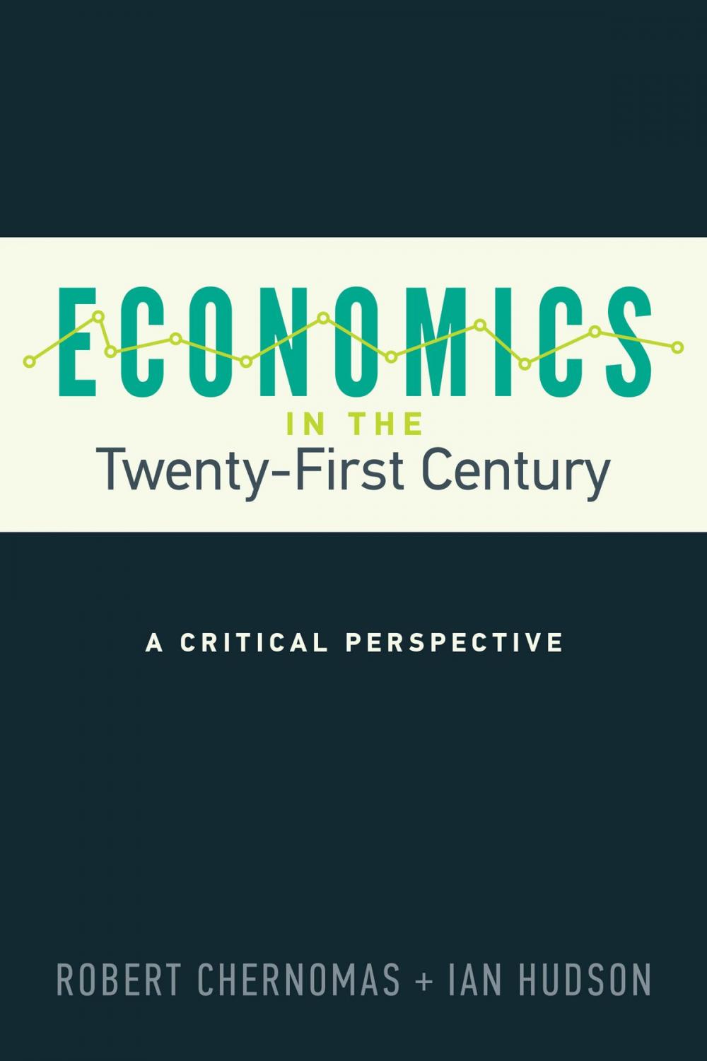 Big bigCover of Economics in the Twenty-First Century