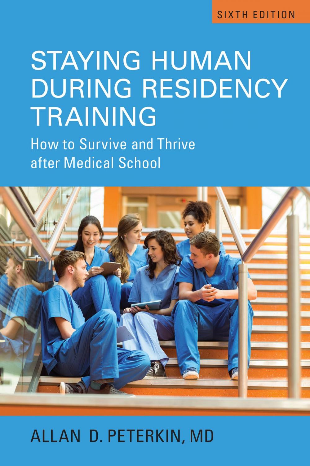 Big bigCover of Staying Human during Residency Training