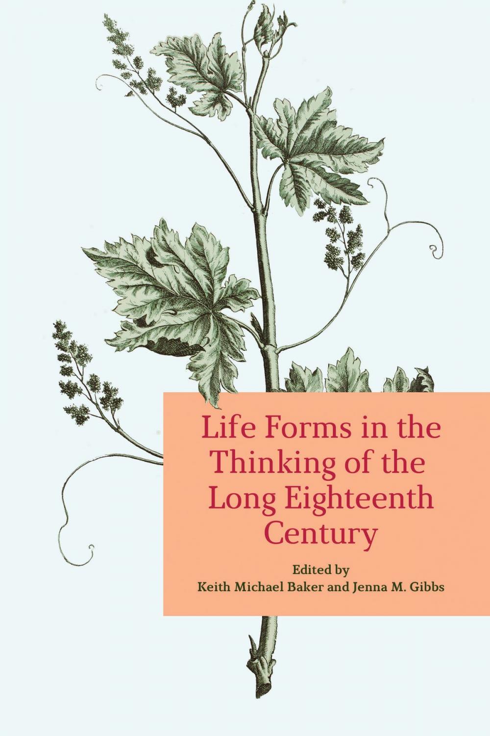 Big bigCover of Life Forms in the Thinking of the Long Eighteenth Century